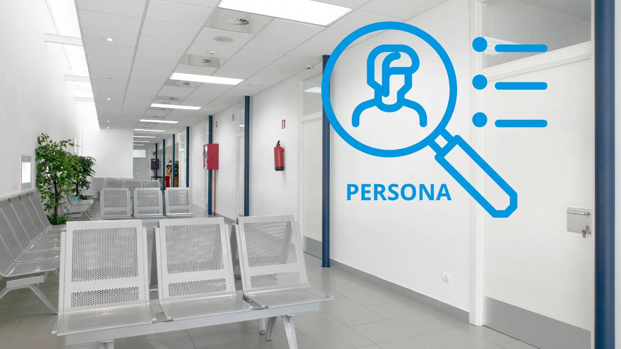 Definição de persona para clínicas e consuiltórios.
